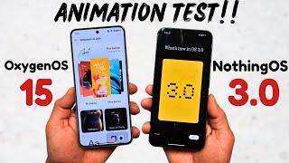 OxygenOS 15 vs NothingOS 3.0  The SMOOTHNESS Showdown! 