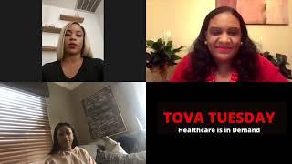 TOVA Tuesday 'Healthcare is in Demand' w/ Patricia Allen