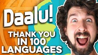 How To Say Thank You In 100 Different Languages With Pronunciation (In 100 Different Locations)