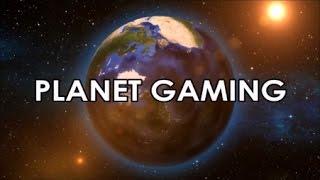 What is Planet Gaming ?