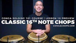 How to Play a Solo on Congas Course | Lesson 10 Preview | Classic Sixteenth Chops | CongaChops.com