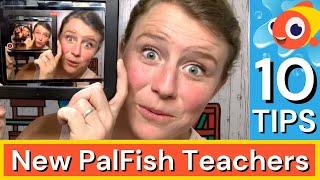 10 Teaching tips for new PalFish teachers