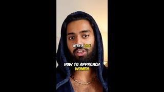 How To Approach Women