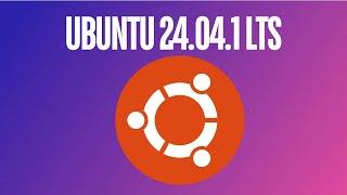 Ubuntu 24.04.1 LTS Released: A Detailed Look at Canonical’s Latest Long-Term Support Update