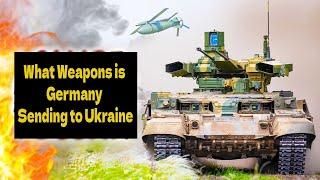 What Weapons is Germany Sending to Ukraine
