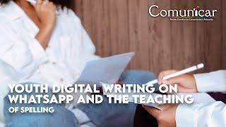 Youth digital writing on WhatsApp and the teaching of spelling