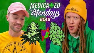 Home Grown Outdoor VS Dispo Indoor | MEDICATED MONDAYS #145