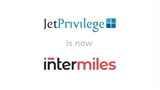 JetPrivilege, the loyalty rewards programme is now InterMiles