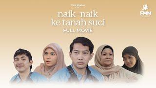 NAIK-NAIK KE TANAH SUCI - Full Movie