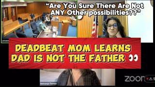 Deadbeat Mom Learns Dad Is NOT The Father  At Family Court Custody Court Hearing #notthefather