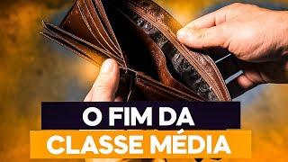 A classe média está sendo ESMAGADA! Entenda como se proteger.