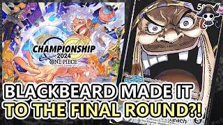 (OP09) Blackbeard Made It To The Final Round?! | Championship Series 2024 Miyagi Prefecture