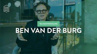 Interview met Ben van der Burg - Techontwikkeling