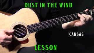 how to play "Dust In the Wind" on guitar by Kansas acoustic guitar lesson tutorial