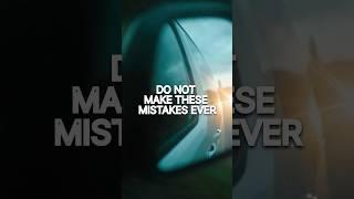 DON’T make these mistakes ever | wise ambition #shorts #shortfeed #tiktok