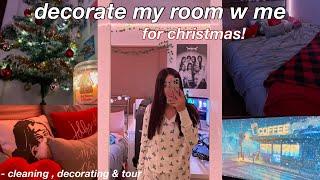 DECORATING MY ROOM FOR CHRISTMAS 2022! | cleaning , decorating & room tour