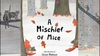 A MISCHIEF OF MICE | FUN VOCAB! | WHODUNIT READ ALOUD | KID FAVORITE | #readaloud #esl