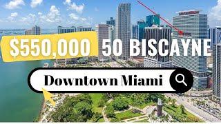 What $550,000 gets YOU in Miami in 2022 | Downtown Miami | 50 biscayne Condo, 2 Bed , Water view