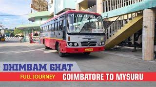 Coimbatore to Mysuru KSRTC Sarige Bus Journey  Via Dhimbam Ghat | 27 Hairpin Bends | Skill Driver