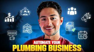 How I'd Automate a Plumbing Company in 15 Steps