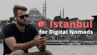 Istanbul for Digital Nomads | Podcast S3E5