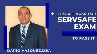 ServSafe Exam Tips Tricks To Pass It | Dario Vasquez, DBA