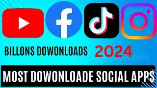 Most downloaded social apps | Youth Edu