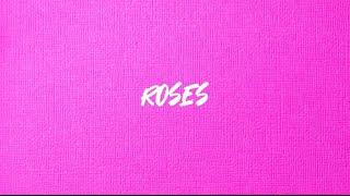 Roses - Jenna Raine Lyrics