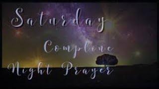 Divine Office| Compline Saturday 25th Week of Ordinary Time September 28, 2024