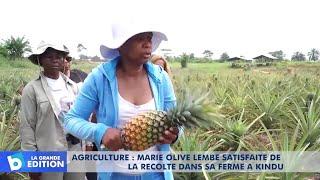 Agriculture: Marie Olive Lembe satisfaite de la récolte dans sa ferme à Kindu