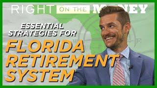 Florida Retirement System – Essential Strategies