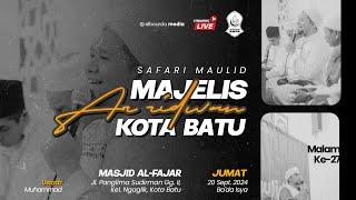  [LIVE] SAFARI MAULID 40 MALAM AR-RIDWAN KOTA BATU | MASJID AL-FAJAR, KELURAHAN NGAGLIK, KOTA BATU