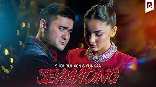 Shohruhxon & Yunkaa - Sevmading @sevimlitv