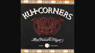 Kutcorners – Most Valuable Playas [2005]