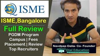 ISME, Bangalore- Program | Placements | Fees | Admission | Review by Dialeducation.com