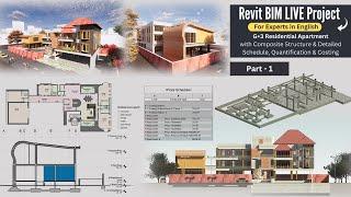 Revit BIM Complete Project - 1 | G+3 Residential Apartment (Contemporary + Traditional)