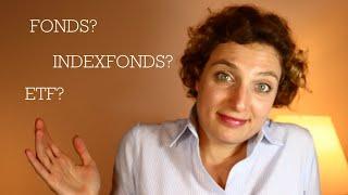 Was ist ein Fonds, Indexfonds und ETF? Wo lohnt es sich zu investieren?