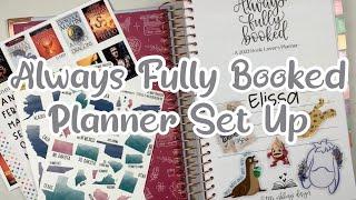 2023 Always Fully Booked Planner Set Up