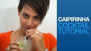 Caipirinha Cocktail Tutorial | Drink Corner