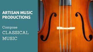 Artisan Music Productions - Classical Music Theme Music