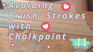 Chalk Paint for Beginners | How to Avoid Brush Strokes  #paintedfurniture #chalkpaint #furnitureflip