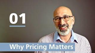 Pricing Strategies: Why Pricing Matters (#01)