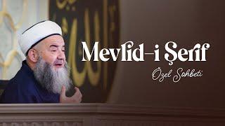 Mevlid-i Şerîf Özel Sohbeti 14 Eylül 2024