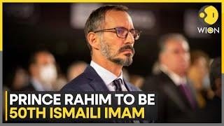 Prince Rahim Aga Khan V Named Hereditary Imam Of Shia Ismailis | World News | WION