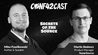 Secrets of the Source | Martin Bednorz & Miko Pawlikowski | Conf42Cast