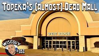 West Ridge Mall ||| Topeka, Kansas