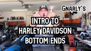 WHAT SHOULD YOU LOOK FOR IN A HARLEY DAVIDSON BOTTOM END