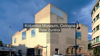 Peter Zumthor - Kolumba Museum, Cologne, Germany. 2003-2007