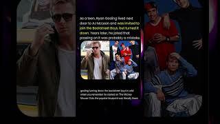 As a teen, Ryan Gosling lived next door to AJ McLean and was invited to join