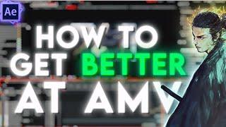 How To Get Better AMV | Tips on How To Get Better At AMV | AMV tutorial